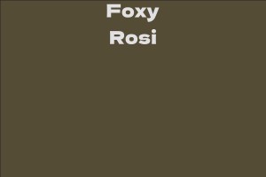 Foxy Rosi