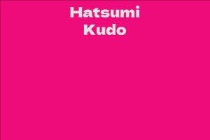 Hatsumi Kudo