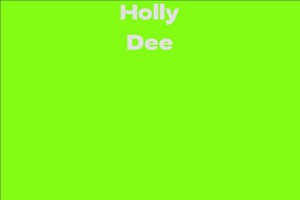 Holly Dee