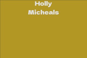 Holly Micheals