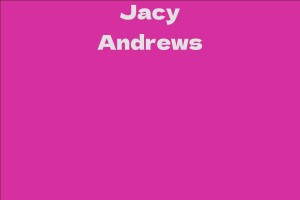 Jacy Andrews