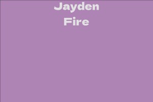 Jayden Fire