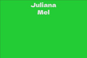 Juliana Mel