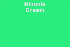 Kimmie Cream