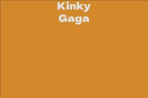 Kinky Gaga