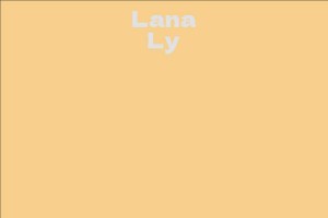 Lana Ly