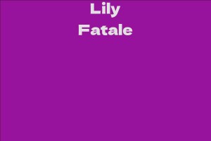 Lily Fatale
