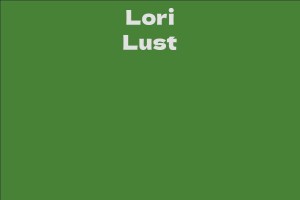 Lori Lust