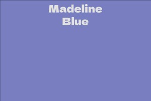 Madeline Blue