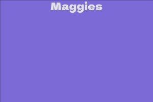 Maggies