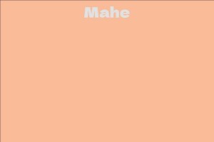 Mahe