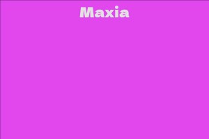 Maxia