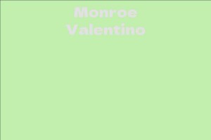 Monroe Valentino