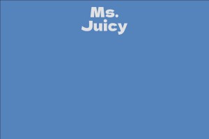 Ms Juicy