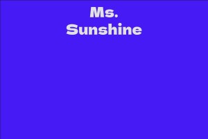 Ms. Sunshine