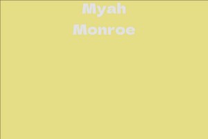 Myah Monroe
