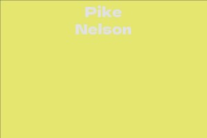 Pike Nelson