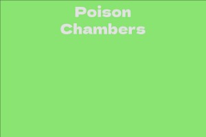 Poison Chambers