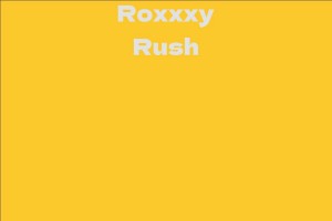 Roxxxy Rush