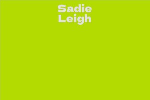 Sadie Leigh