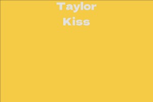Taylor Kiss