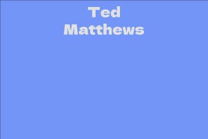 Ted Matthews