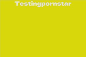 Testingpornstar