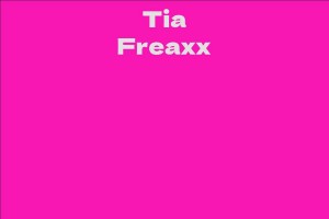 Tia Freaxx