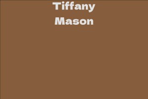 Tiffany Mason