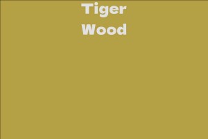 Tiger Wood