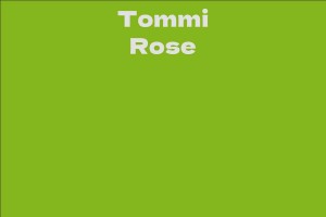 Tommi Rose
