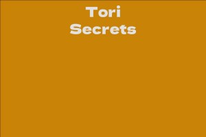 Tori Secrets