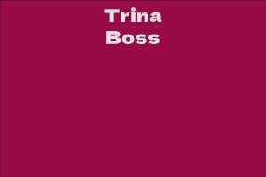 Trina Boss