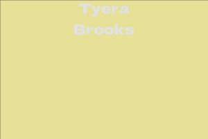 Tyera Brooks