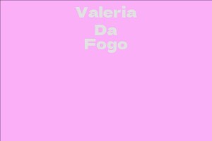 Valeria Da Fogo