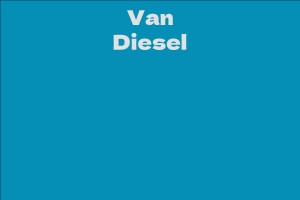 Van Diesel