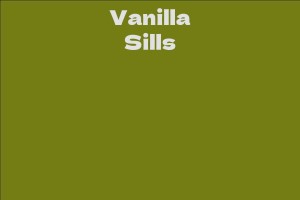 Vanilla Sills