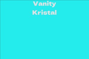Vanity Kristal