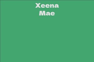 Xeena Mae