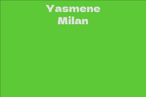 Yasmene Milan