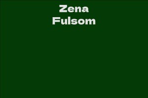 Zena Fulsom